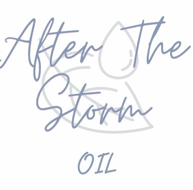 After The Storm Oil (Coming Soon – TBA)